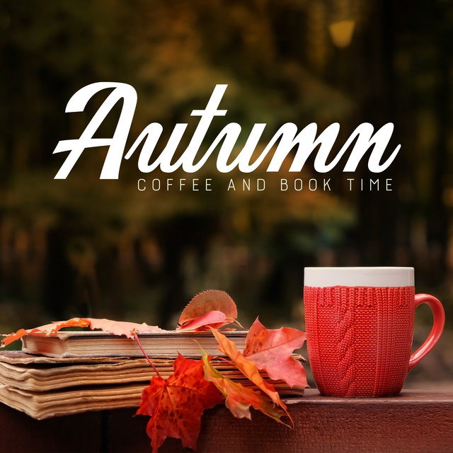 Autumn Coffee and Book Time