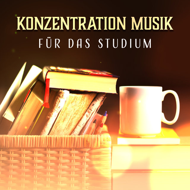 Konzentration Musik für das Studium (Fokussiere Lesen und Verbessern, New Age zum Lernen)