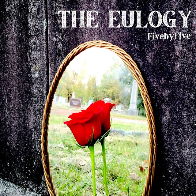 The Eulogy