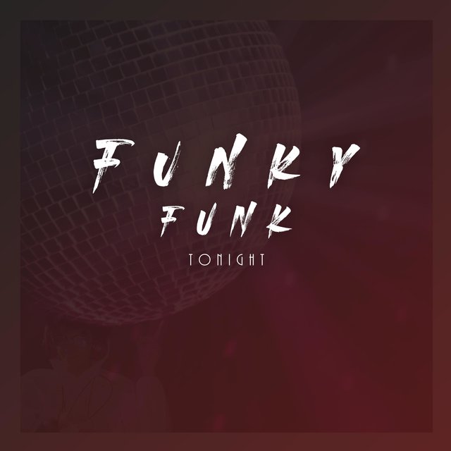 Funky Funk Tonight (feat. Perra Hamqvist)
