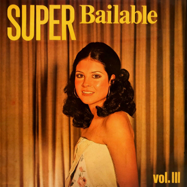 Super Bailable Vol. 3