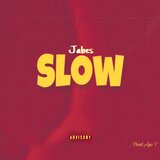 Slow
