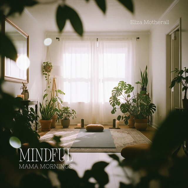 Mindful Mama Mornings