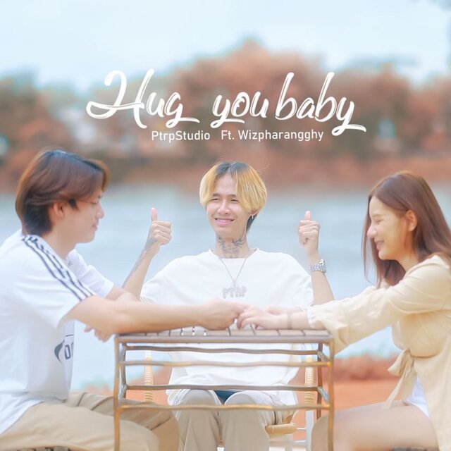 Hug you baby Feat.Wiz Pharangghy - Single