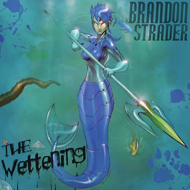 The Wettening