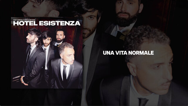 Fast Animals and Slow Kids - Una vita normale (Lyric Video)