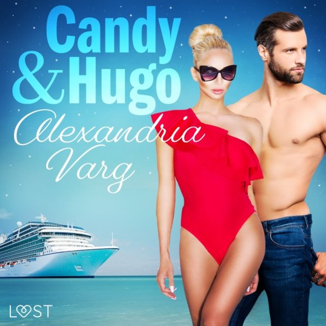 Candy och Hugo - Erotisk novell