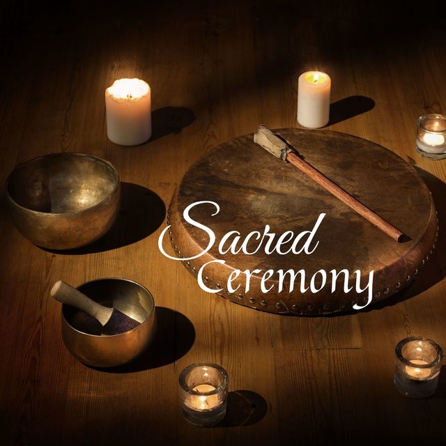 Sacred Ceremony