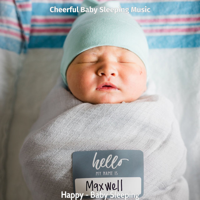 Happy - Baby Sleeping