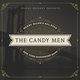 Cover art for album The Candy Men by Harry Allen's All Star New York Saxophone Band