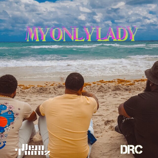 MY ONLY LADY (feat. Dem Twinz)
