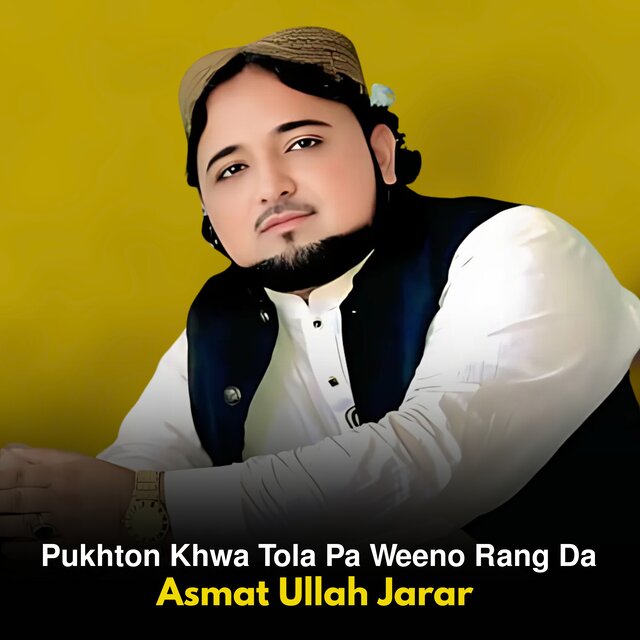 Pukhton Khwa Tola Pa Weeno Rang Da