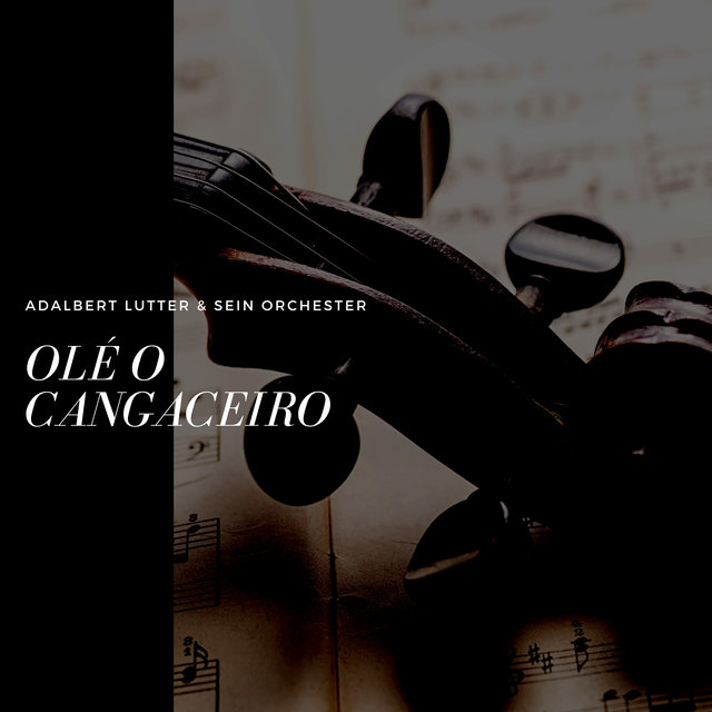 Olé O Cangaceiro