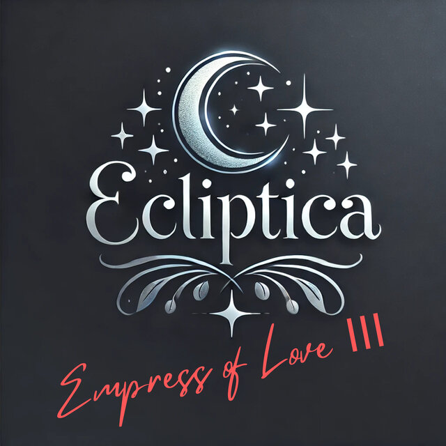 Empress of Love Ⅲ