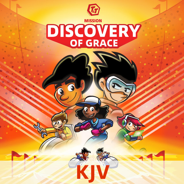 T&T Mission: Discovery of Grace (KJV)