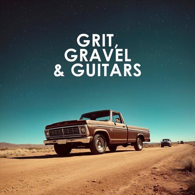 GRIT, GRAVEL & GUITARS