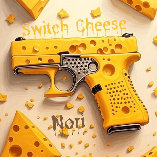 Switch Cheese