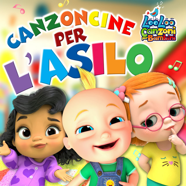 Canzoncine per l'Asilo Top 15 Filastrocche per Bambini