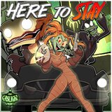 Here To Stay! (The Gaslight District Theme Song) (feat. Apollo Mythos & Jelzyart)