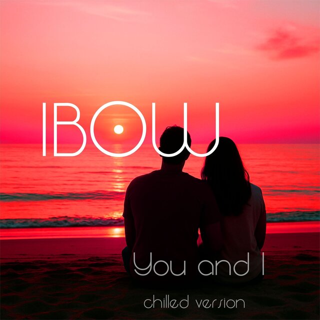 You and I (chilled version)