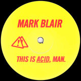 This Is Acid, Man