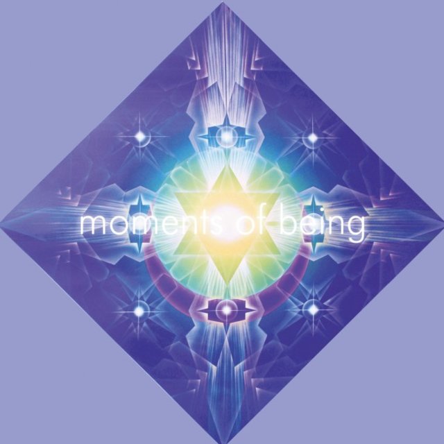 Moments of Being