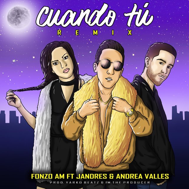 Cuando Tú (feat. Jandres & Andrea Valles)