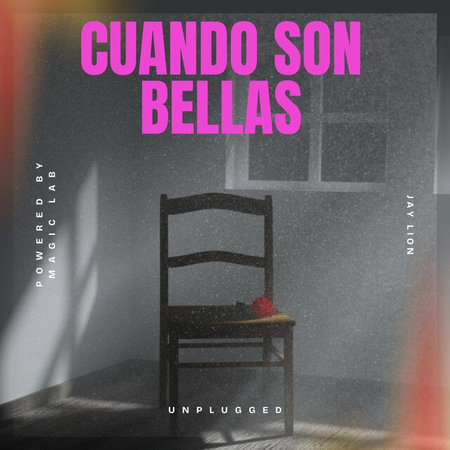 Cuando Son Bellas (Unplugged Session)