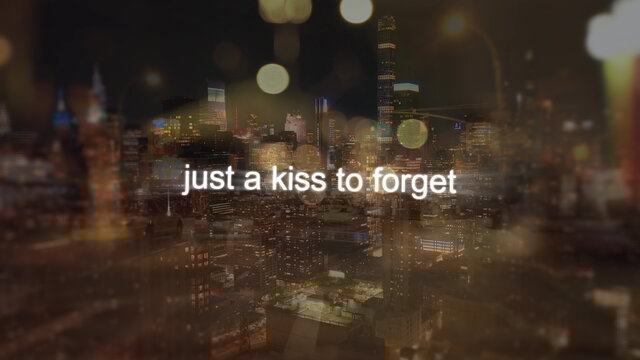 Kiss To Forget