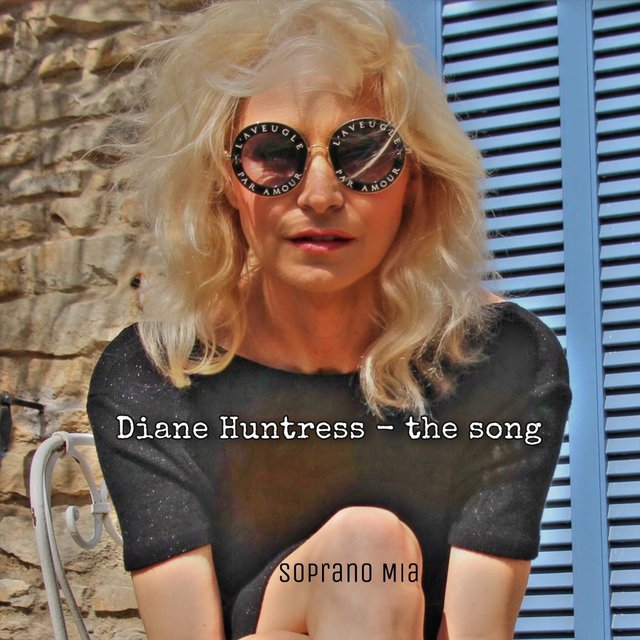 Diane Huntress: The Song