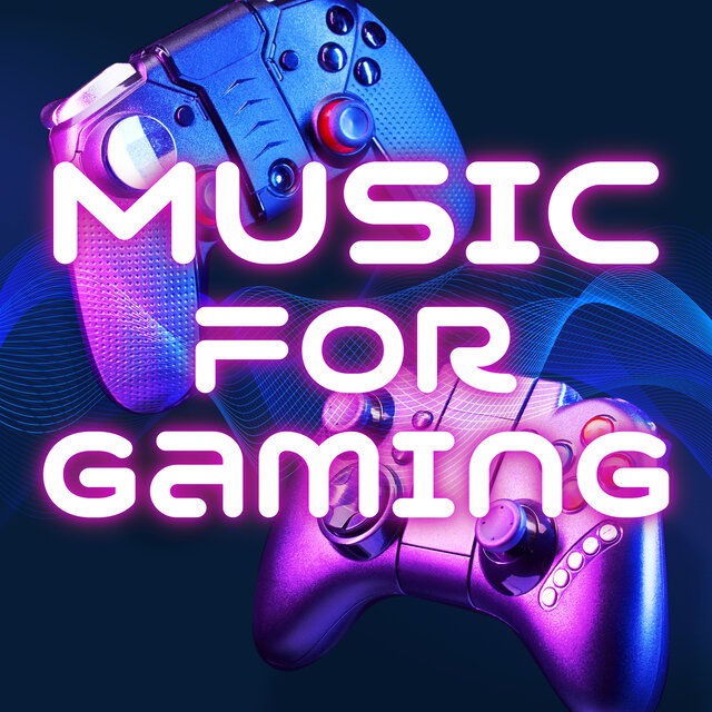 Music For Gaming