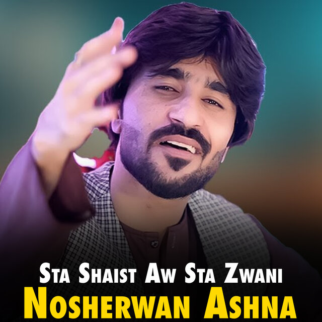 Sta Shaist Aw Sta Zwani