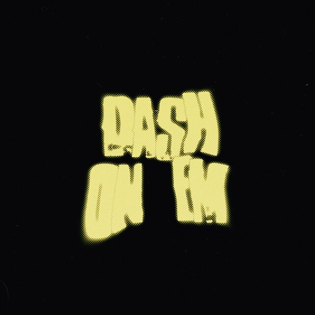 DASH ON EM