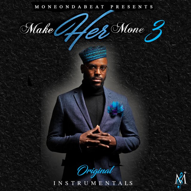 Make Her Mone 3