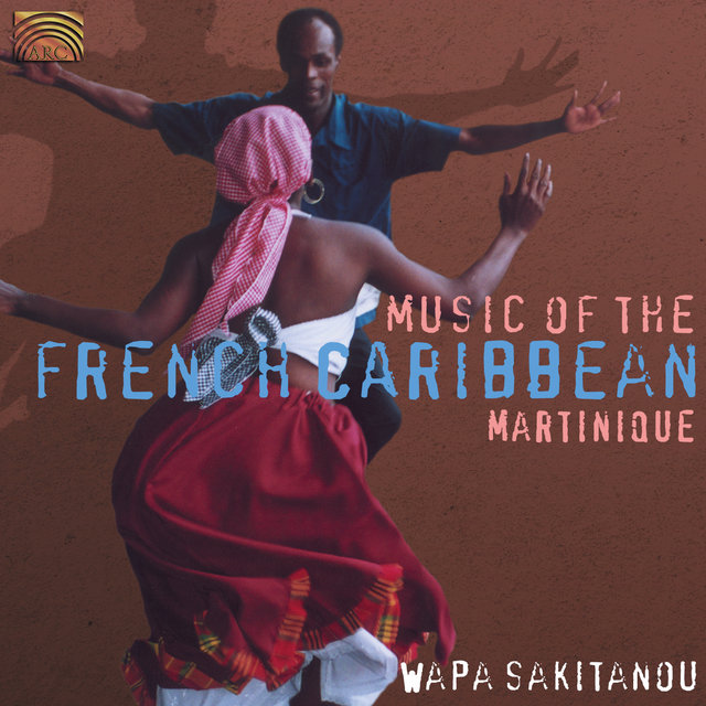 Martinique - Music of the French Caribbean
