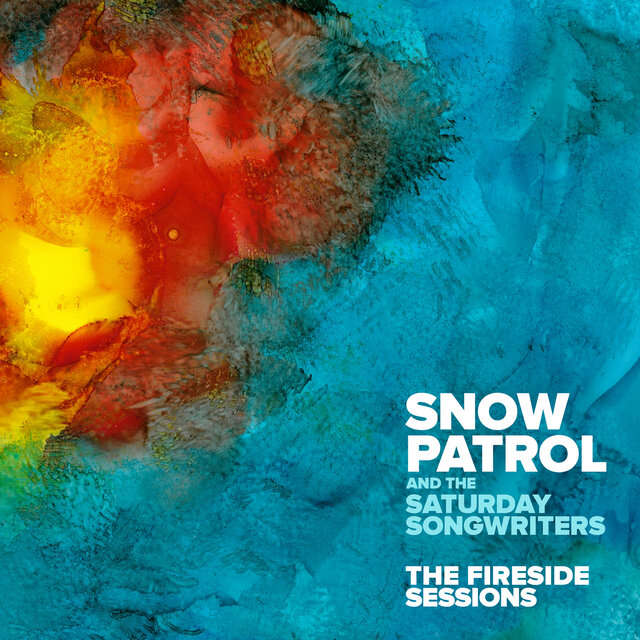 Cover art for album The Fireside Sessions by Snow Patrol, The Saturday Songwriters