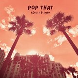 Pop That
