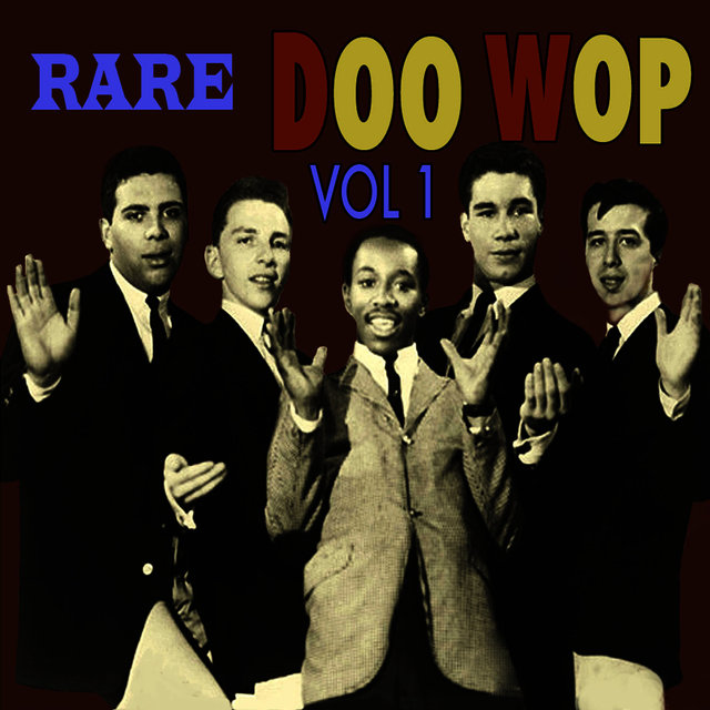 Rare Doo Wop, Vol 1