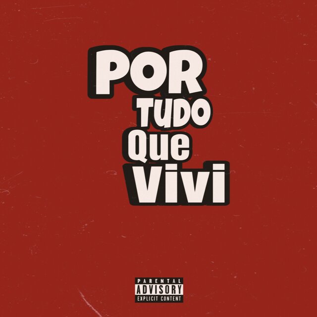 Por Tudo Que Vivi