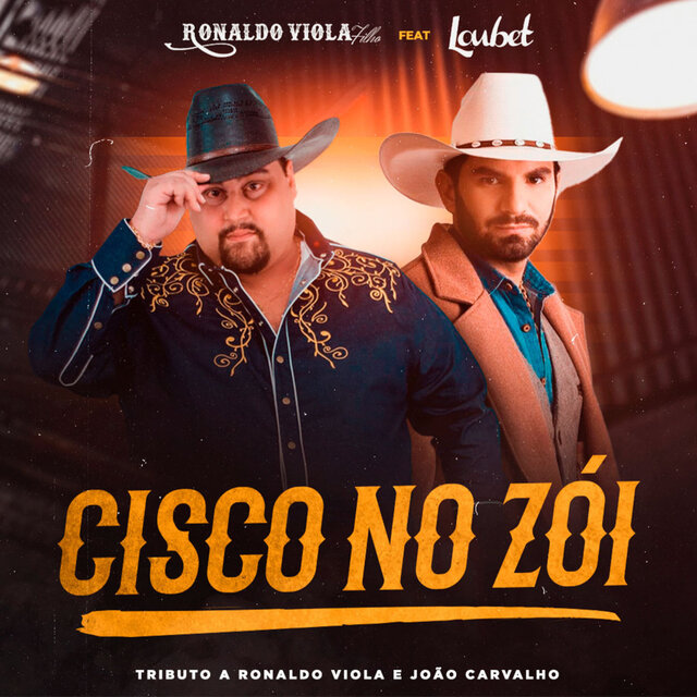 Cisco no Zói - Tributo a Ronaldo Viola e João Carvalho