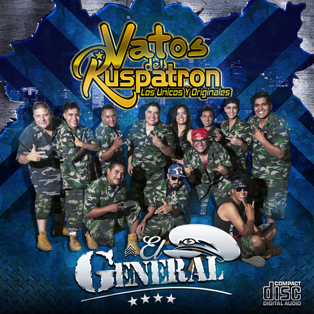 Vatos del Ruspatron - El General
