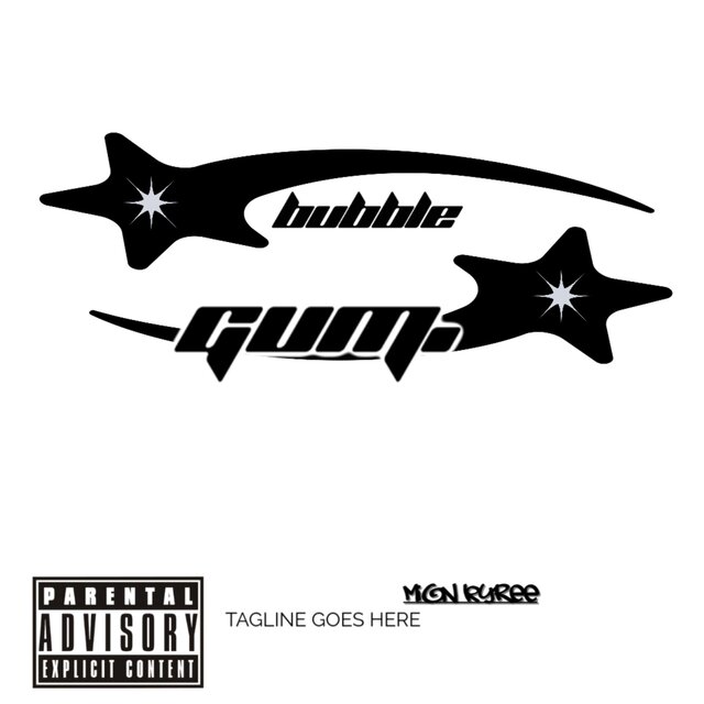 Bubble Gum.