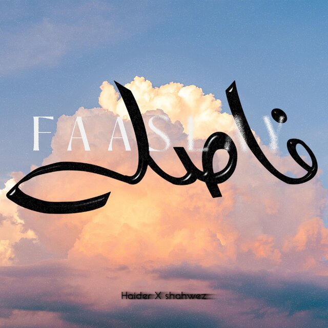 Faaslay (feat. Shahwez)