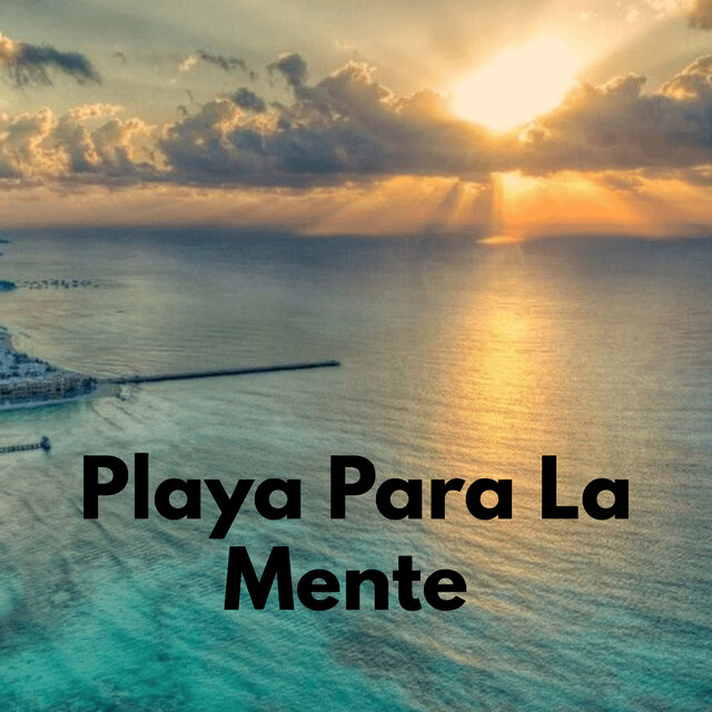 Playa Para La Mente