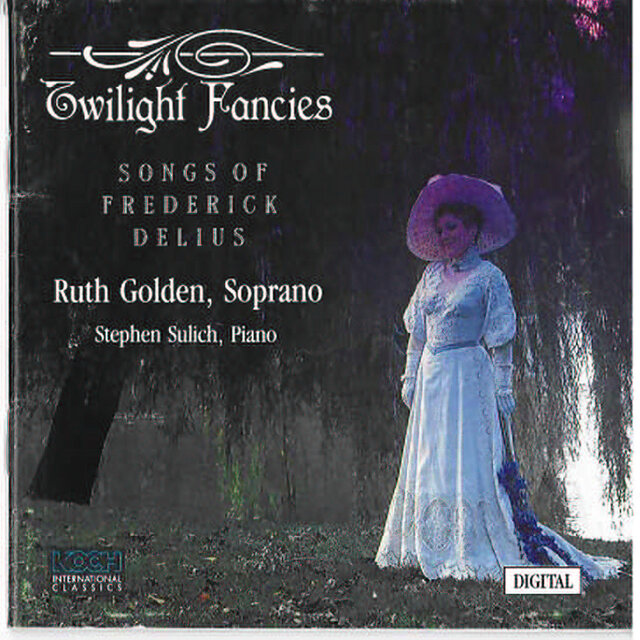 Twilight Fancies: Songs of Frederick Delius