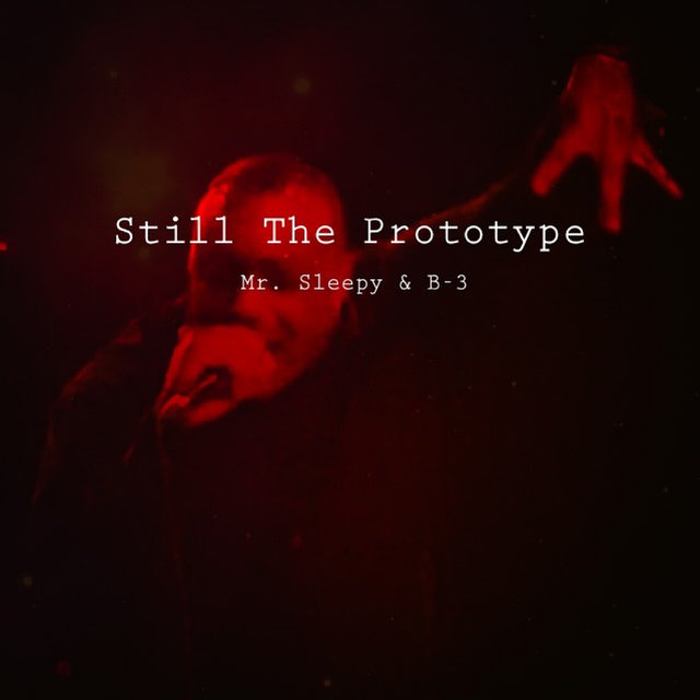 Still The Prototype