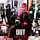 Out The Cut