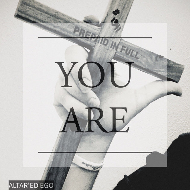 You Are (PREPAID IN FULL)