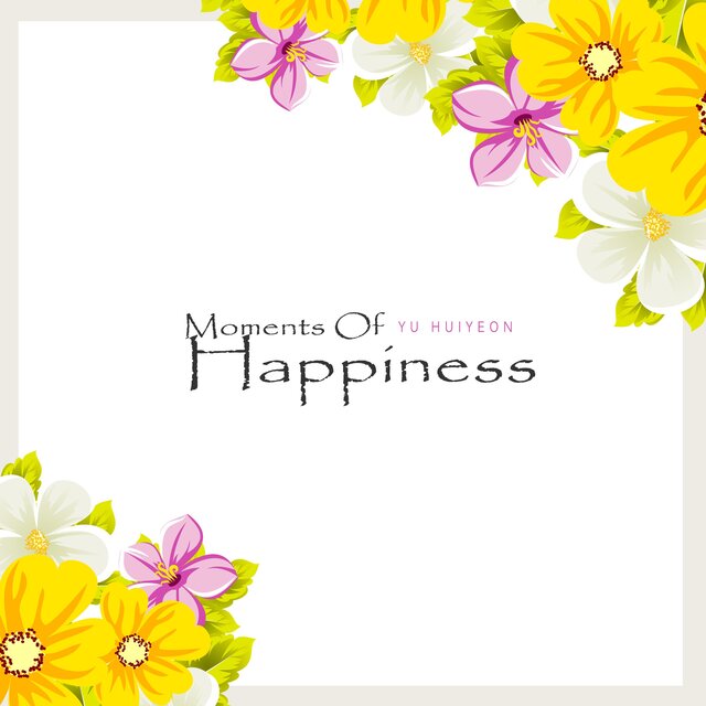 Moments Of Happiness