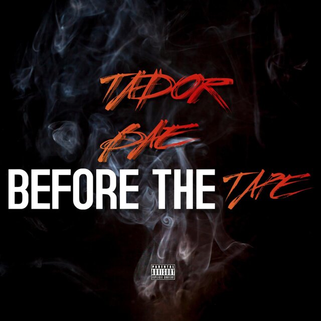 Before The Tape